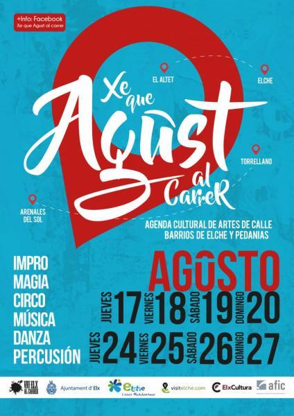 Xé que Agust al Carrer, programa de dinamización 2ª quincena de agosto