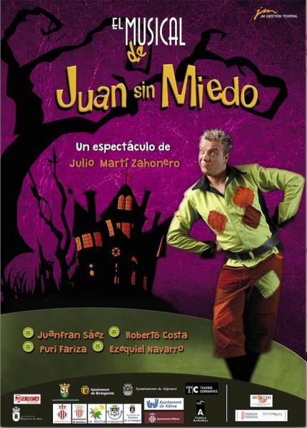 "Juan sin miedo. El musical".