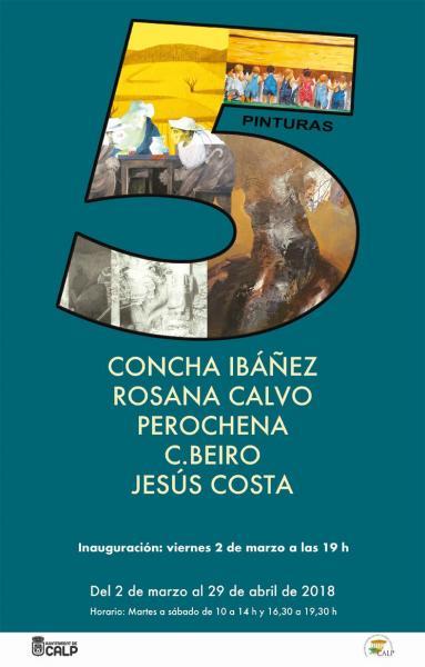 5 Pinturas: Concha Ibáñez, Rosana Calvo, Perochena, C. Beiro, Jesús Costa.
