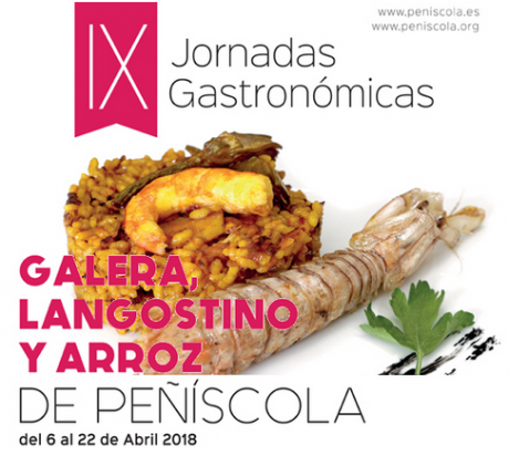IX JORNADAS GASTRONÓMICAS GALERA, LANGOSTINO Y ARROZ DE PEÑISCOLA