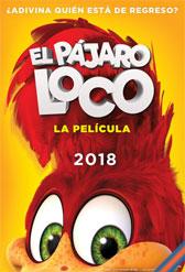 CINEMA A LA FRESCA: EL PÁJARO LOCO: LA PELÍCULA