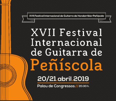 XVII Festival Internacional de Guitarra, Hondarribia - Peñíscola