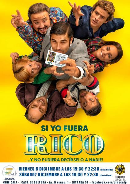 CINE: SI YO FUERA RICO