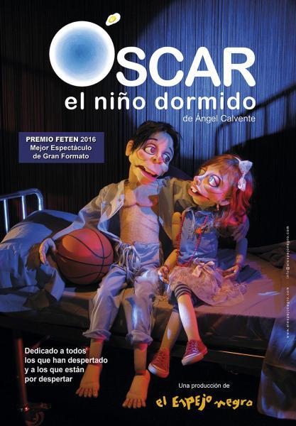 LA COMPAÑÍA EL ESPEJO NEGRO PRESENTA “ÓSCAR, EL NIÑO DORMIDO”